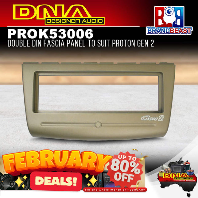 DNA PRO-K53006 Single DIN Fascia Panel To Suit Proton Gen 2