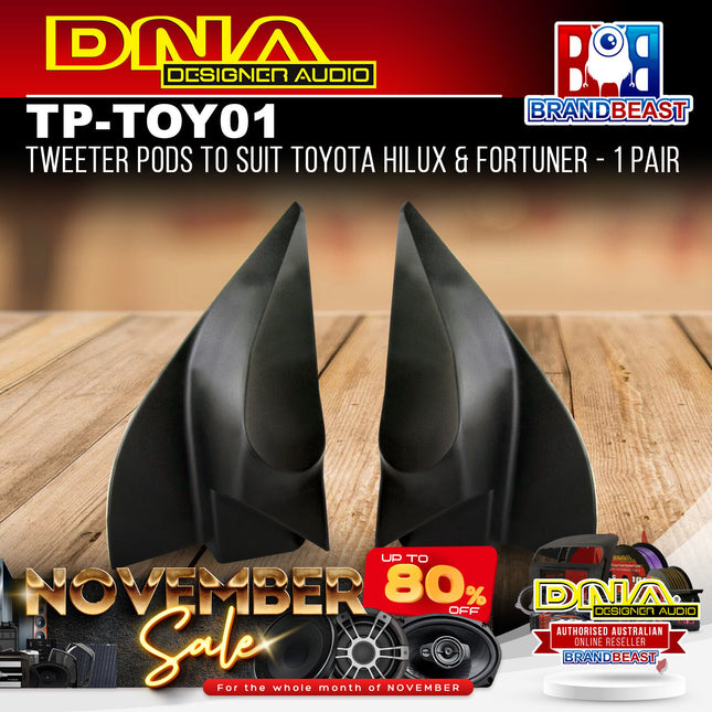 DNA TP-TOY01 Tweeter Pods To Suit Toyota Hilux & Fortuner - 1 Pair