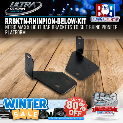 Ultra Vision Lighting RRBKTN-RHINPION-BELOW-KIT Nitro Maxx Light Bar Brackets to suit Rhino Pioneer Platform