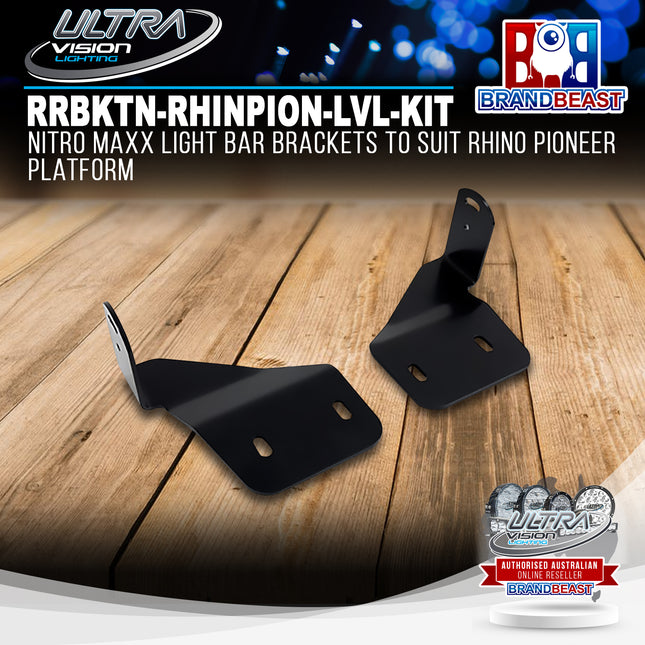 Ultra Vision Lighting RRBKTN-RHINPION-LVL-KIT Nitro Maxx Light Bar Brackets to suit Rhino Pioneer Platform
