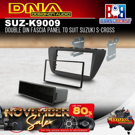 DNA SUZ-K9009 Single/Double DIN Fascia Panel To Suit Suzuki S-Cross