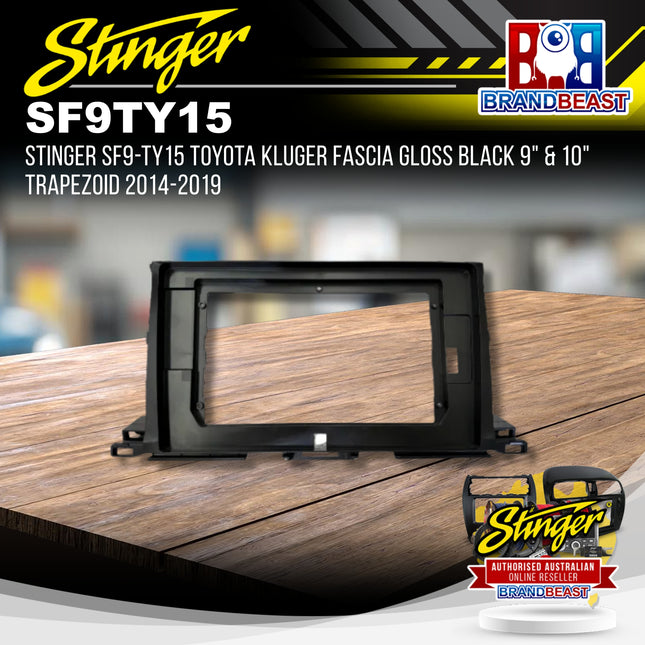 Stinger SF9-TY15 Toyota Kluger Fascia Gloss Black 9" & 10" Trapezoid 2014-2019