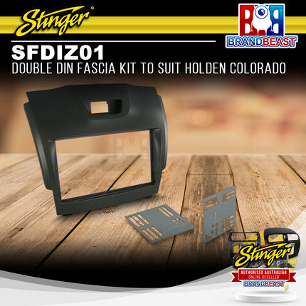 Stinger SFDIZ01 Double DIN Radio Fascia Kit Suit Holden Colorado 2012 - 2016