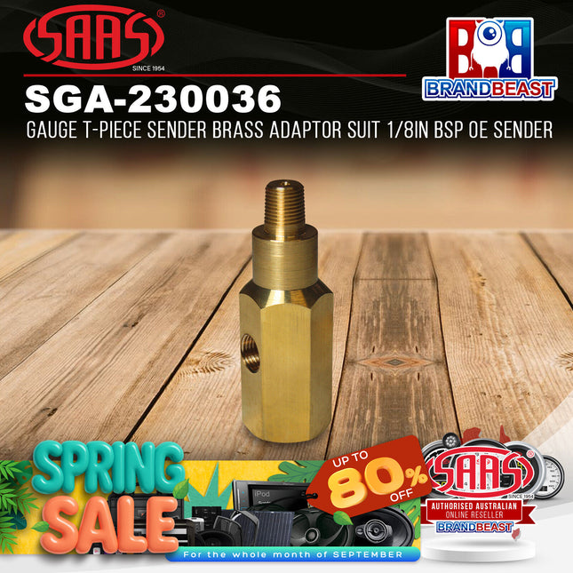 SAAS SGA-230036 Gauge T-Piece Sender Brass Adaptor Suit 1/8in BSP OE Sender