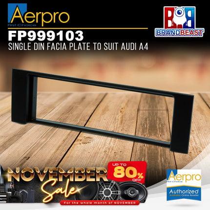 Aerpro FP999103 Single DIN Black Facia Plate Suit Audi A4 2001 - 2008