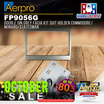 Aerpro FP9056G Double DIN Grey Facia Kit Suit Holden Commodore/Monaro/Statesman