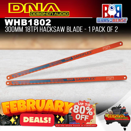 DNA WHB1802 300mm 18TPI Hacksaw Blade - 1 Pack Of 2