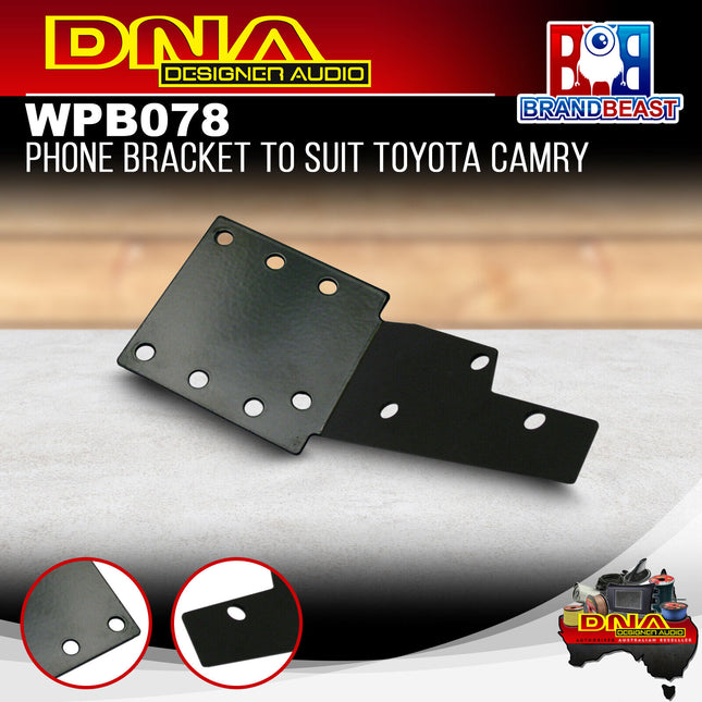 DNA WPB078 Phone Bracket to Suit Toyota Camry