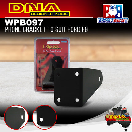 DNA WPB097 Phone Bracket Suit Ford FG