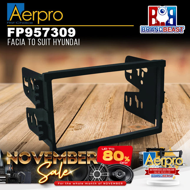 Aerpro FP957309 Facia to Suit Hyundai