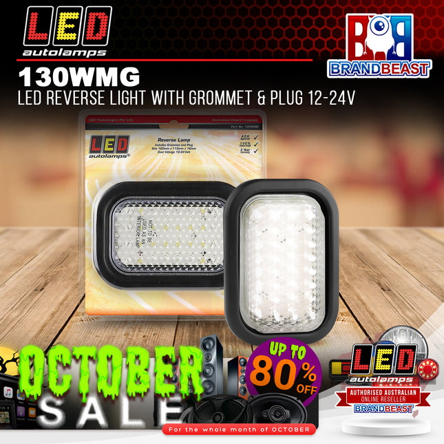 LED Autolamps 130WMG LED Reverse Light With Grommet & Plug 12-24V