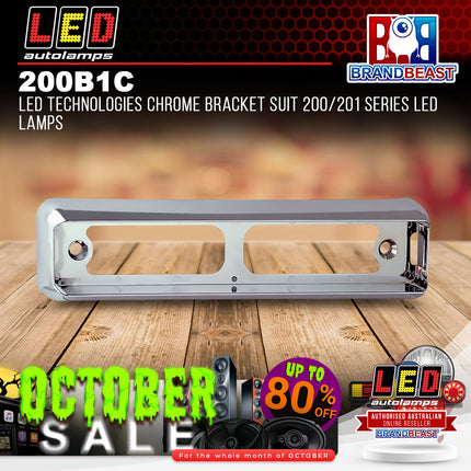 LED Autolamps 200B1C LED Technologies Chrome Bracket Suit 200/201 Series Lamp
