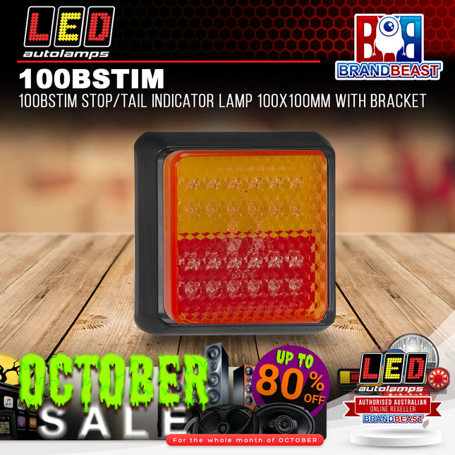 LED Autolamps 100BSTIM Stop/Tail Indicator Lamp 100x100mm With Bracket