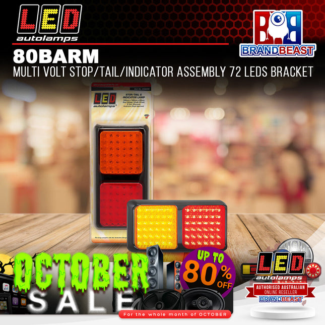 LED Autolamps 80BARM Multi Volt Stop/Tail/Indicator Assembly 72 LEDs Bracket