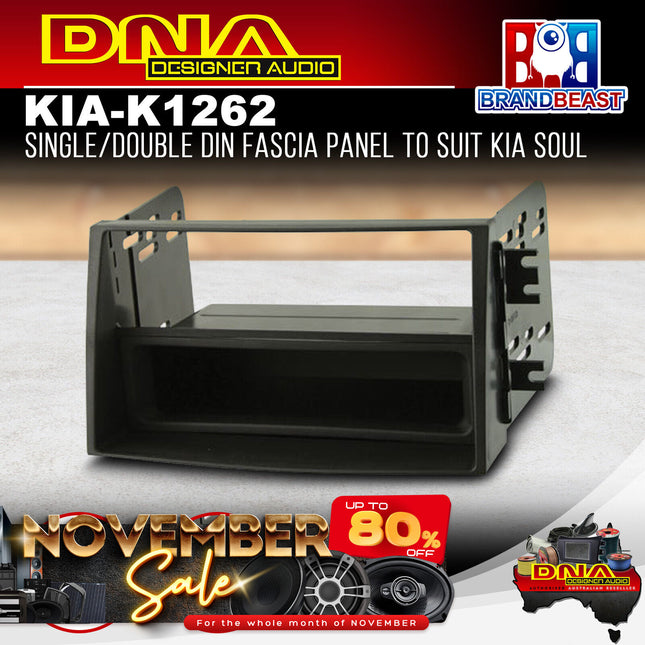 DNA KIA-K1262 Single/Double DIN Fascia Panel to Suit Kia Soul