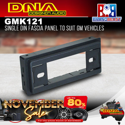 DNA GM-K121 Single DIN Fascia Panel To Suit GM Vehicles