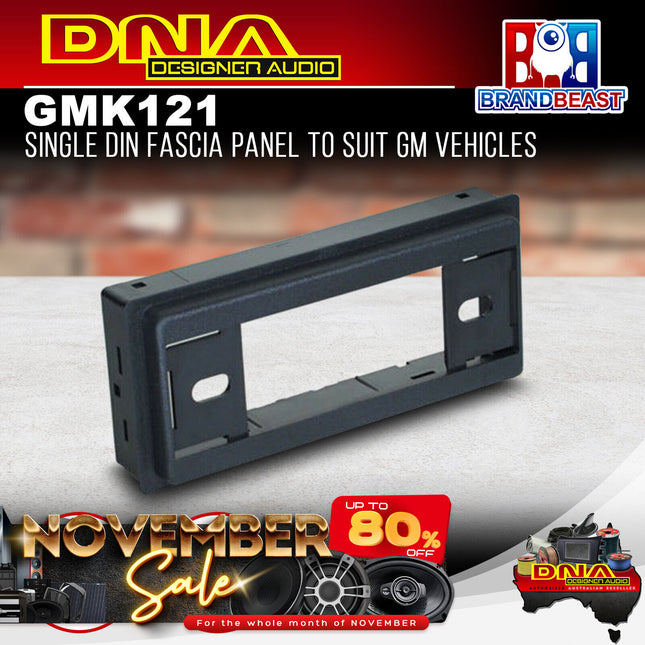 DNA GM-K121 Single DIN Fascia Panel To Suit GM Vehicles