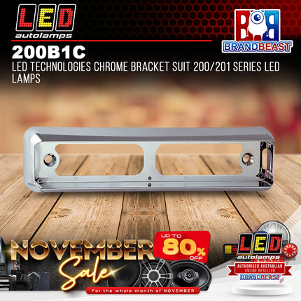 LED Autolamps 200B1C LED Technologies Chrome Bracket Suit 200/201 Series Lamp