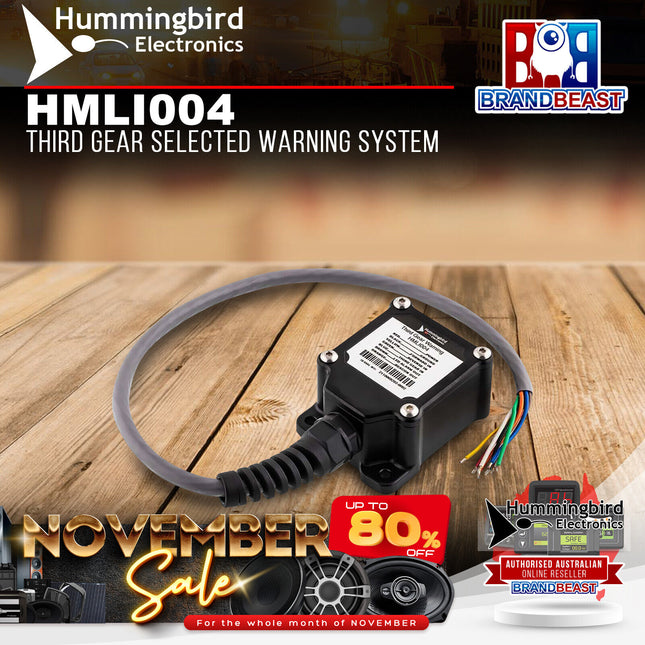 Hummingbird HMLI004 Third Gear Selected Warning System