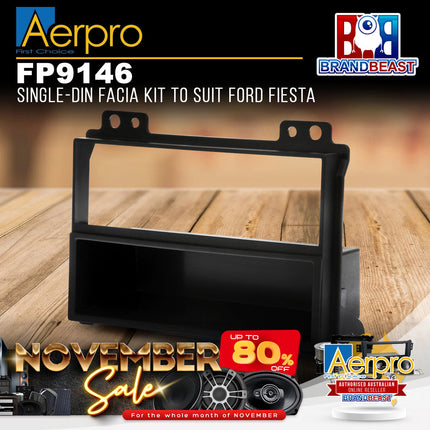 Aerpro FP9146 Single DIN Facia Kit Suit Ford Fiesta 2004 - 2005 WP