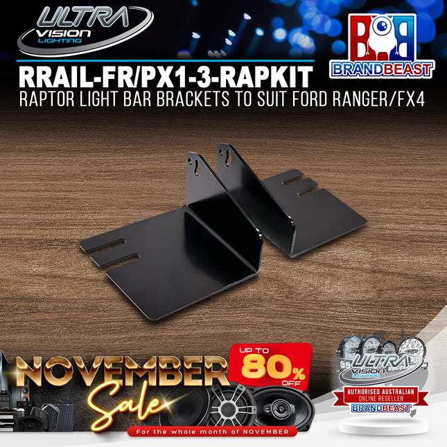 Ultra Vision Lighting RRAIL-FR/PX1-3-RAPKIT Raptor Light Bar Brackets to suit Ford Ranger/FX4