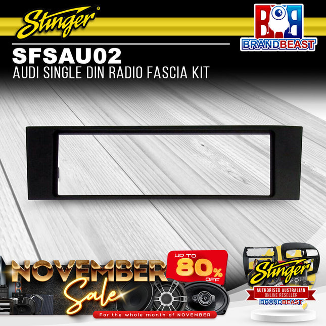 Stinger SFSAU02 Audi Single DIN Radio Fascia Kit