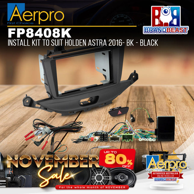 Aerpro FP8408K Install Kit to Suit Holden Astra 2016- BK - Black