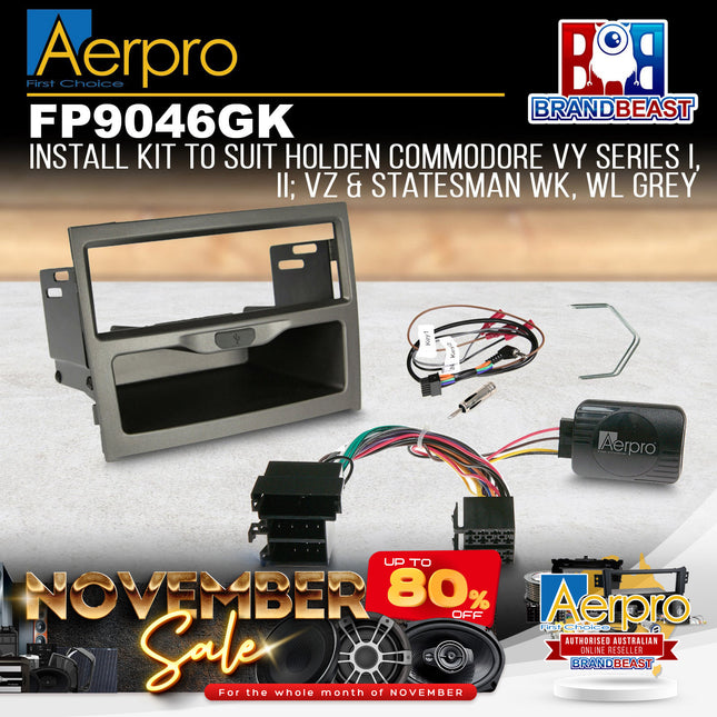 Aerpro FP9046GK Single DIN Grey Install Kit Suit Holden Commodore/Statesman
