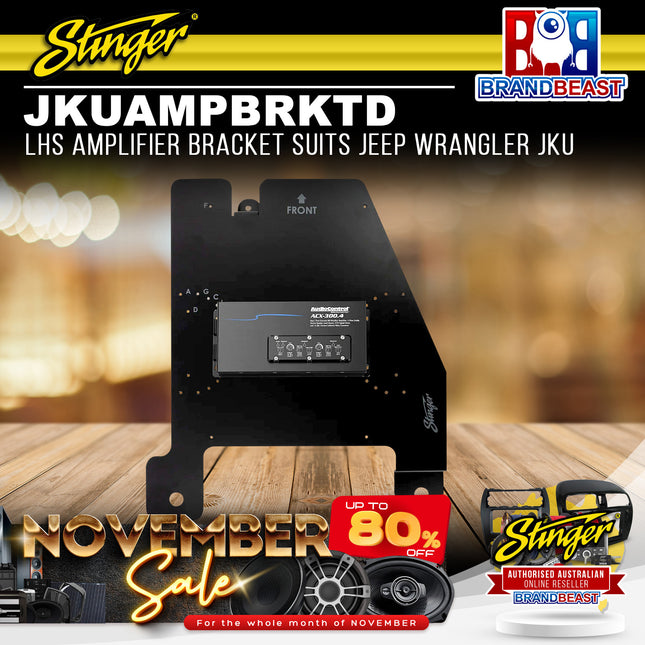 Stinger JKUAMPBRKTD LHS Amplifier Bracket Suits Jeep Wrangler JKU