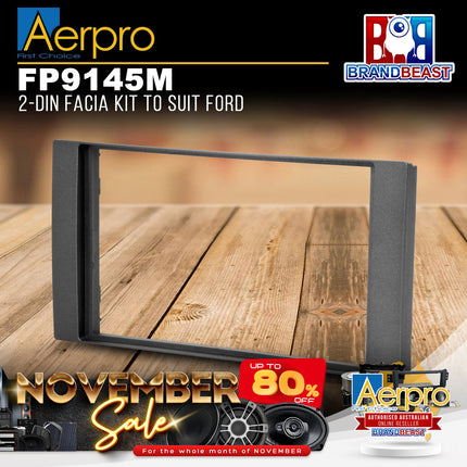 Aerpro FP9145M Double DIN Facia Kit to Suit Ford Fiesta/Kuga/Transit