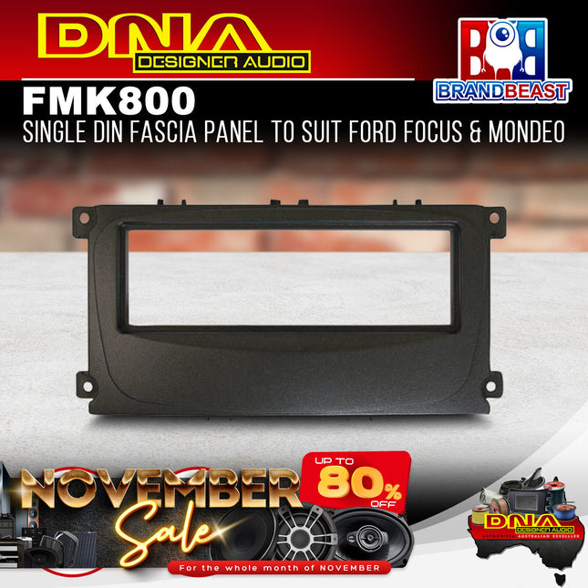 DNA FM-K800 Single DIN Fascia Panel To Suit Ford Focus & Mondeo