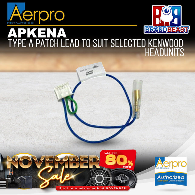 Aerpro APKENA Type A Patch Lead to Suit Selected Kenwood Headunits