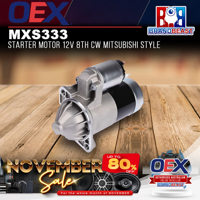 OEX MXS333 Starter Motor 12V 8Th CW Mitsubishi Style