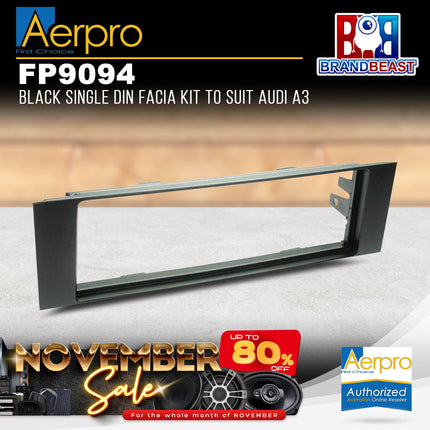 Aerpro FP9094 Single DIN Facia Kit to Suit Audi A3 8P