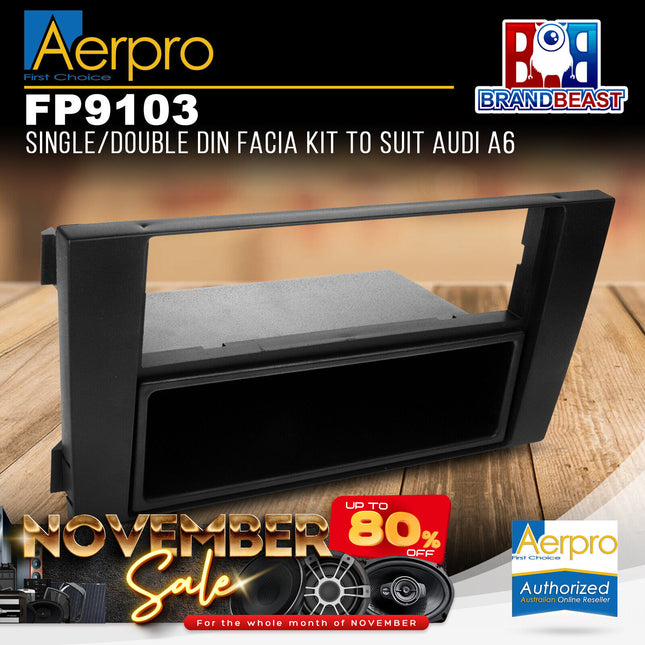 Aerpro FP9103 Single/Double DIN Facia Kit to Suit Audi A6