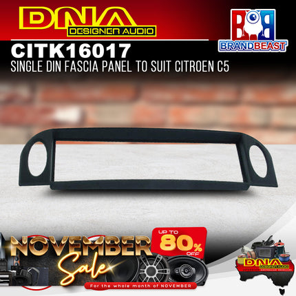 DNA CIT-K16017 Single DIN Fascia Panel to Suit Citroen C5