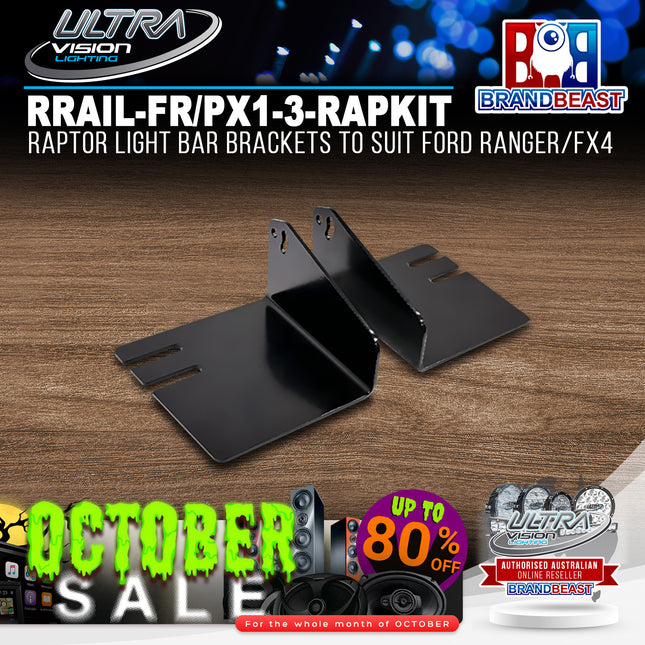 Ultra Vision Lighting RRAIL-FR/PX1-3-RAPKIT Raptor Light Bar Brackets to suit Ford Ranger/FX4