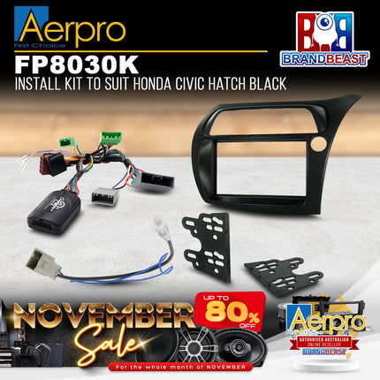 Aerpro FP8030K 2DIN Black Install Kit Suit Honda Civic Hatchback 2006 - 2011