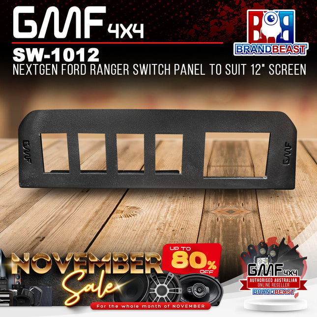 GMF4x4 SW-1012 NextGen Ford Ranger Switch Panel Insert Suit 12" Touch Screen