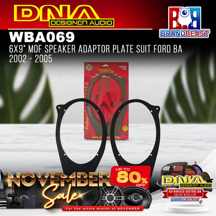 DNA WBA069 6x9" MDF Speaker Adaptor Plate Suit BA Ford