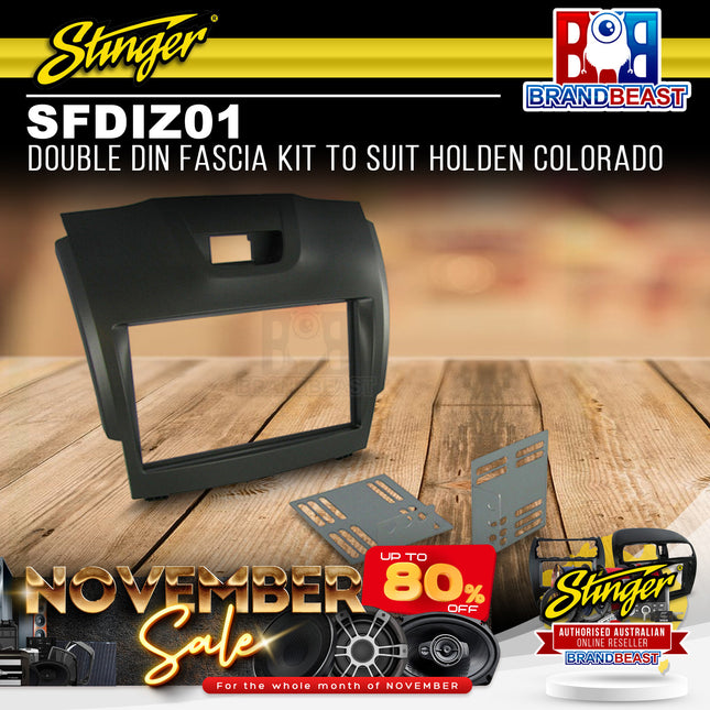 Stinger SFDIZ01 Double DIN Radio Fascia Kit Suit Holden Colorado 2012 - 2016