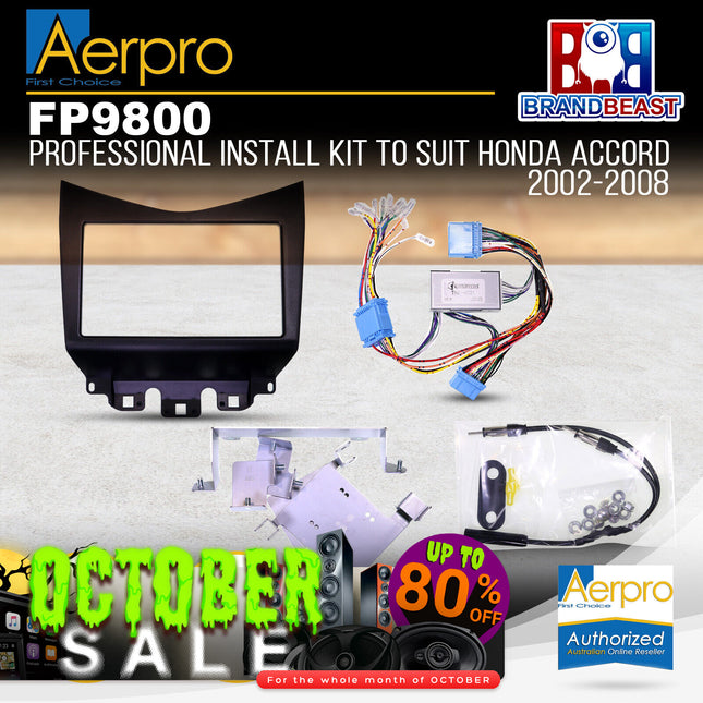 Aerpro FP9800 Kanatechs Professional Install Kit Suit Honda Accord 2002 - 2008